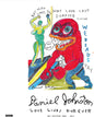 Daniel Johnston - Love Lives Forever - Bbc Sessions 2003-2011 [CD]