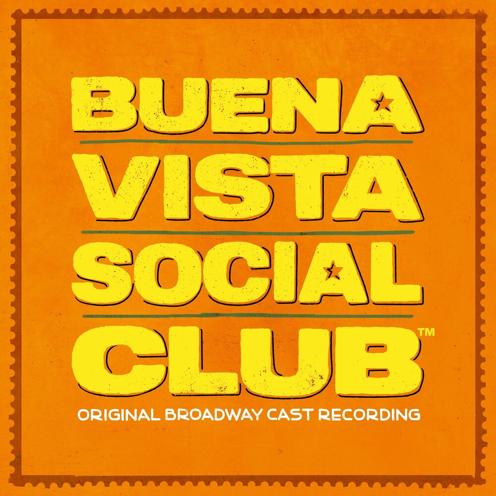 the album cover for Original Broadway Cast - Buena Vista Social Club (Original Broadway Cast Recording)