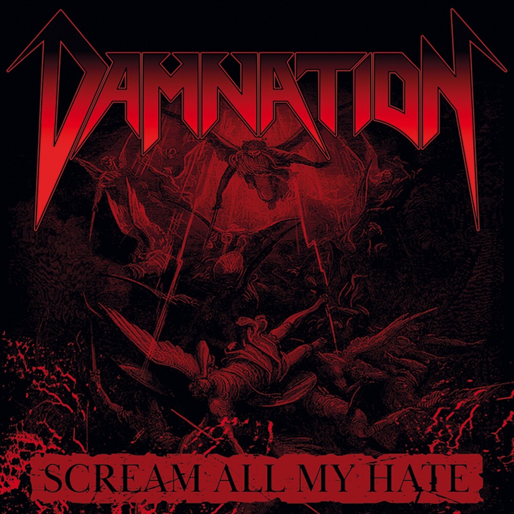 Damnation - Scream All My Hate [CD]