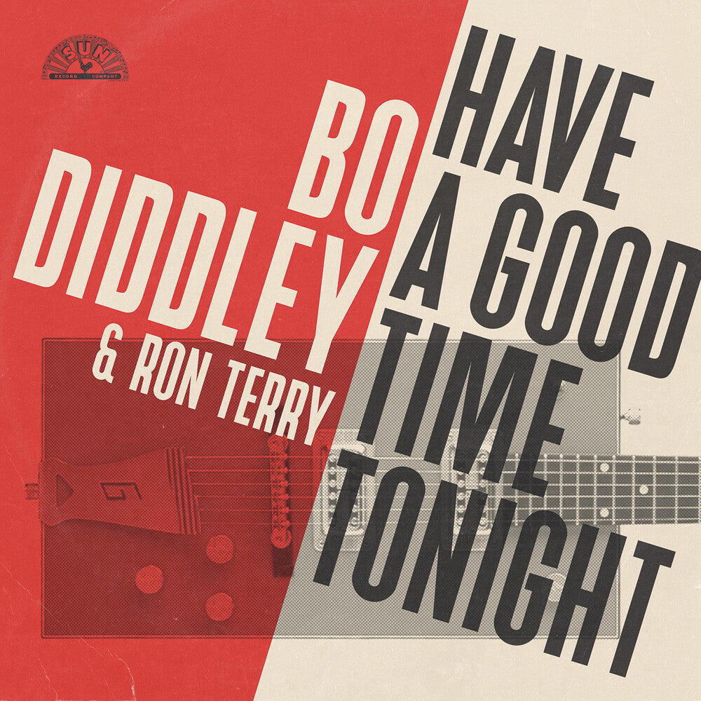 Diddley, Bo & Ron Terry - Have A Good Time Tonight [CD]