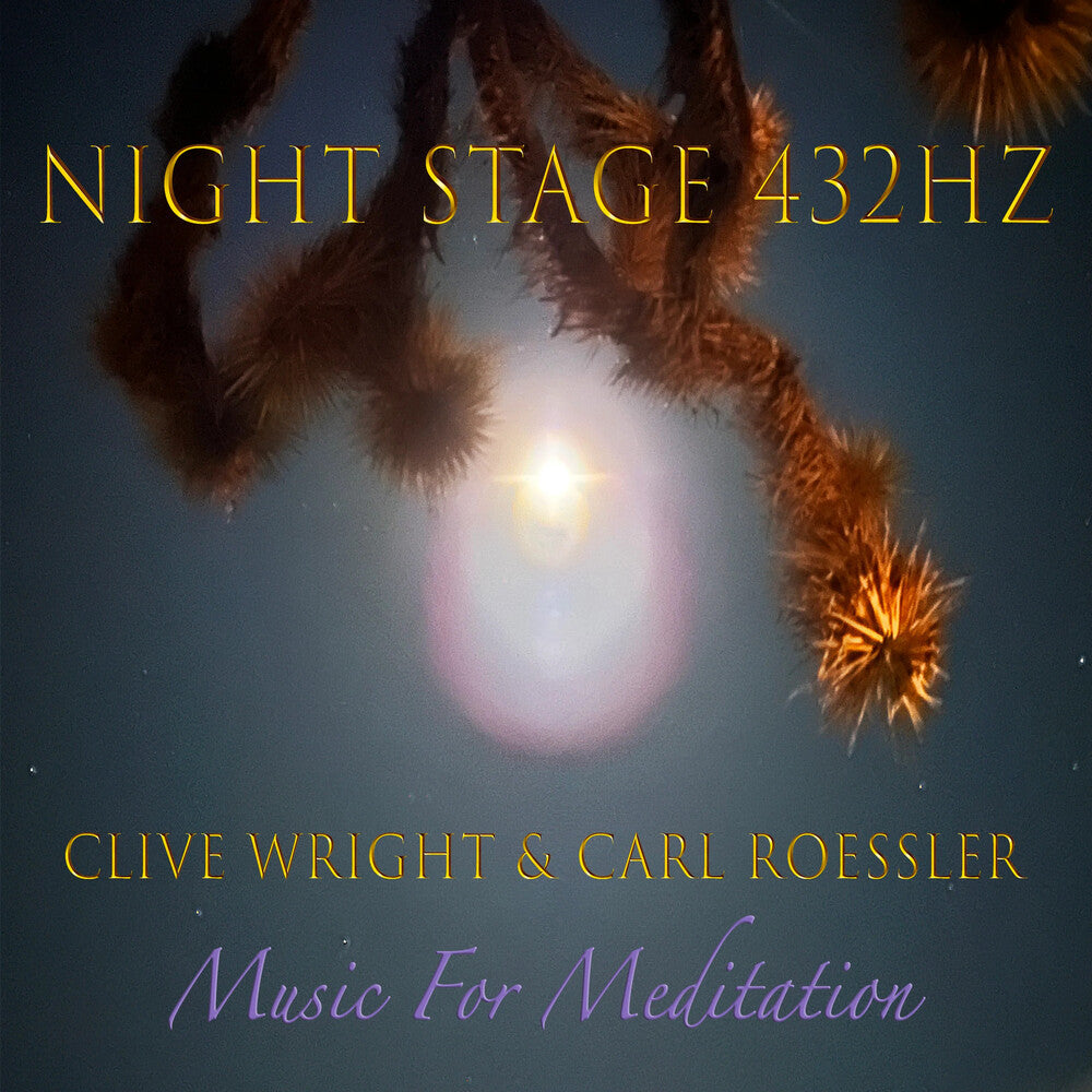 Clive Wright  / Roessler,Carl - Nightstage 432 Hz [CD]