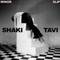 Shaki Tavi - Minor Slip [Pink Foam Vinyl]
