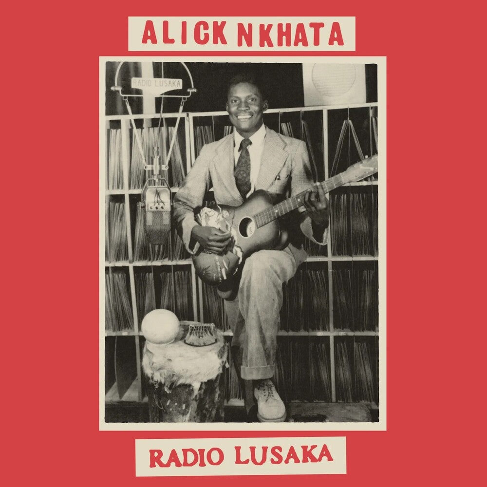 Alick Nkhata - Radio Lusaka [LP]