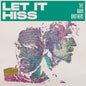 Barr Brothers - Let It Hiss [With Booklet] [Digipak]