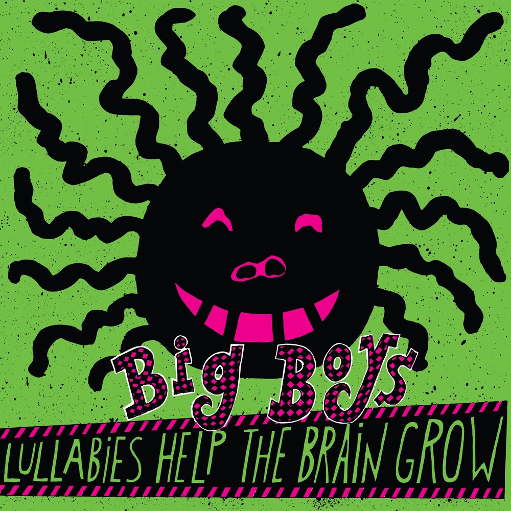 Big Boys - Lullabies Help The Brain Grow [LP]
