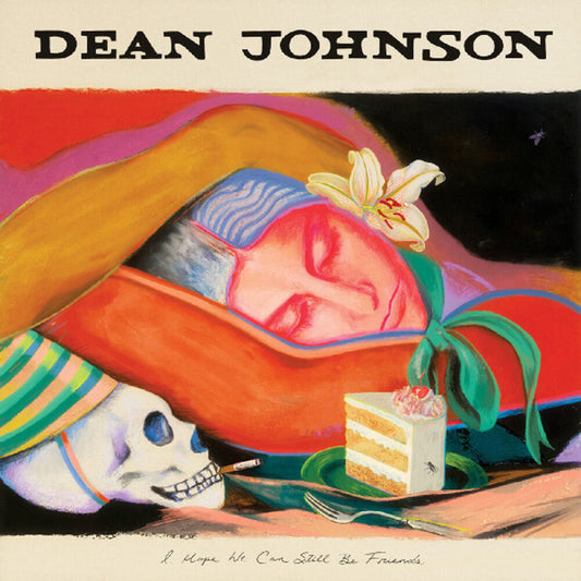 Dean Johnson - I Hope We Can Still Be Friends [CD]