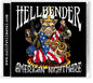 Hellbender - American Nightmare [Limited Edition]