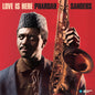 Pharoah Sanders - Love Is Here - Complete Paris 1975 Ortf Recordings [LP]