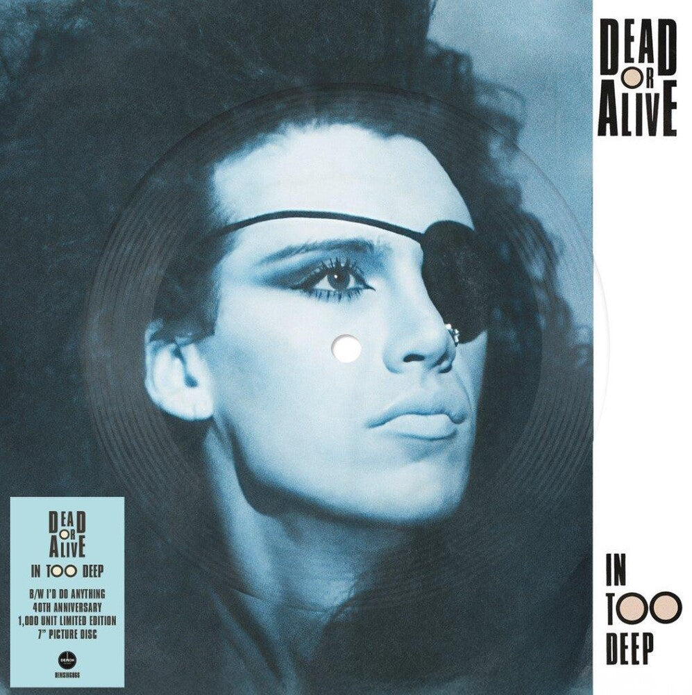 Dead Or Alive - In Too Deep (Pict) (Uk) [LP]