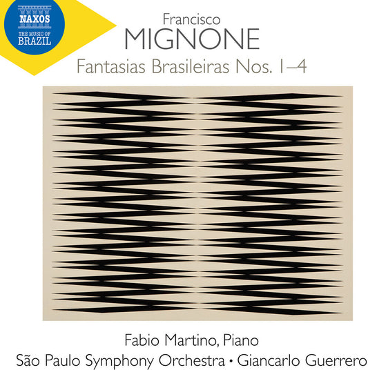 Fabio Martino - Mignone: Fantasias Brasileiras Nos. 1-4 [CD]