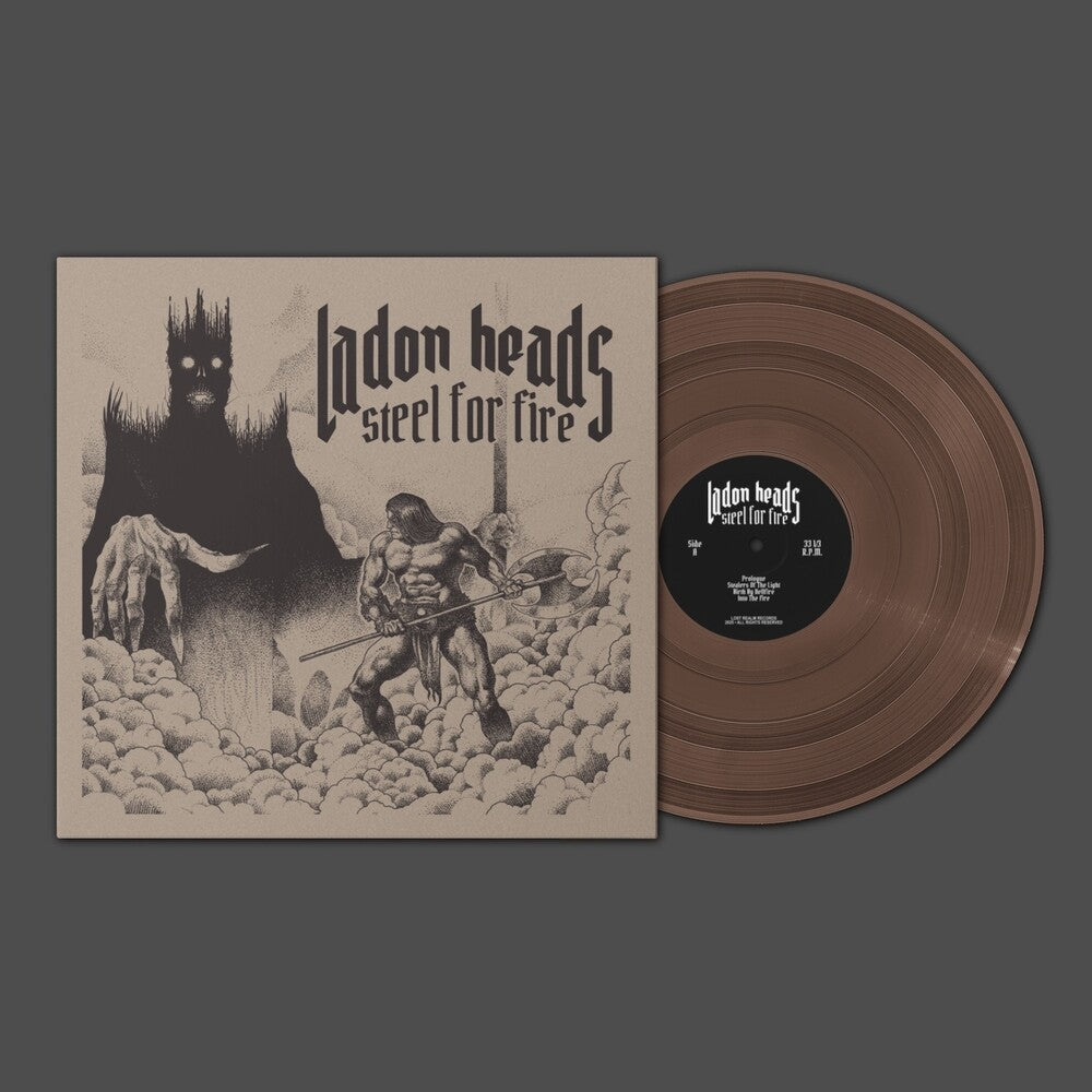 Pre-Order: Ladon Heads - Steel For Fire - Brown (Brwn) [Colored Vinyl] [Limited Edition]