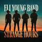 Eli Young Band - Strange Hours [LP]