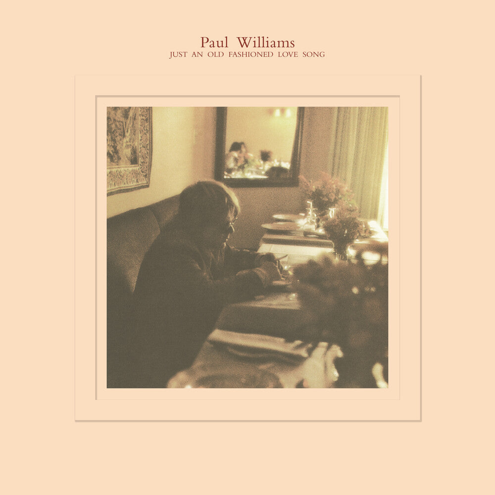 Paul Williams - Just An Old Fashioned Love Song [Reissue]
