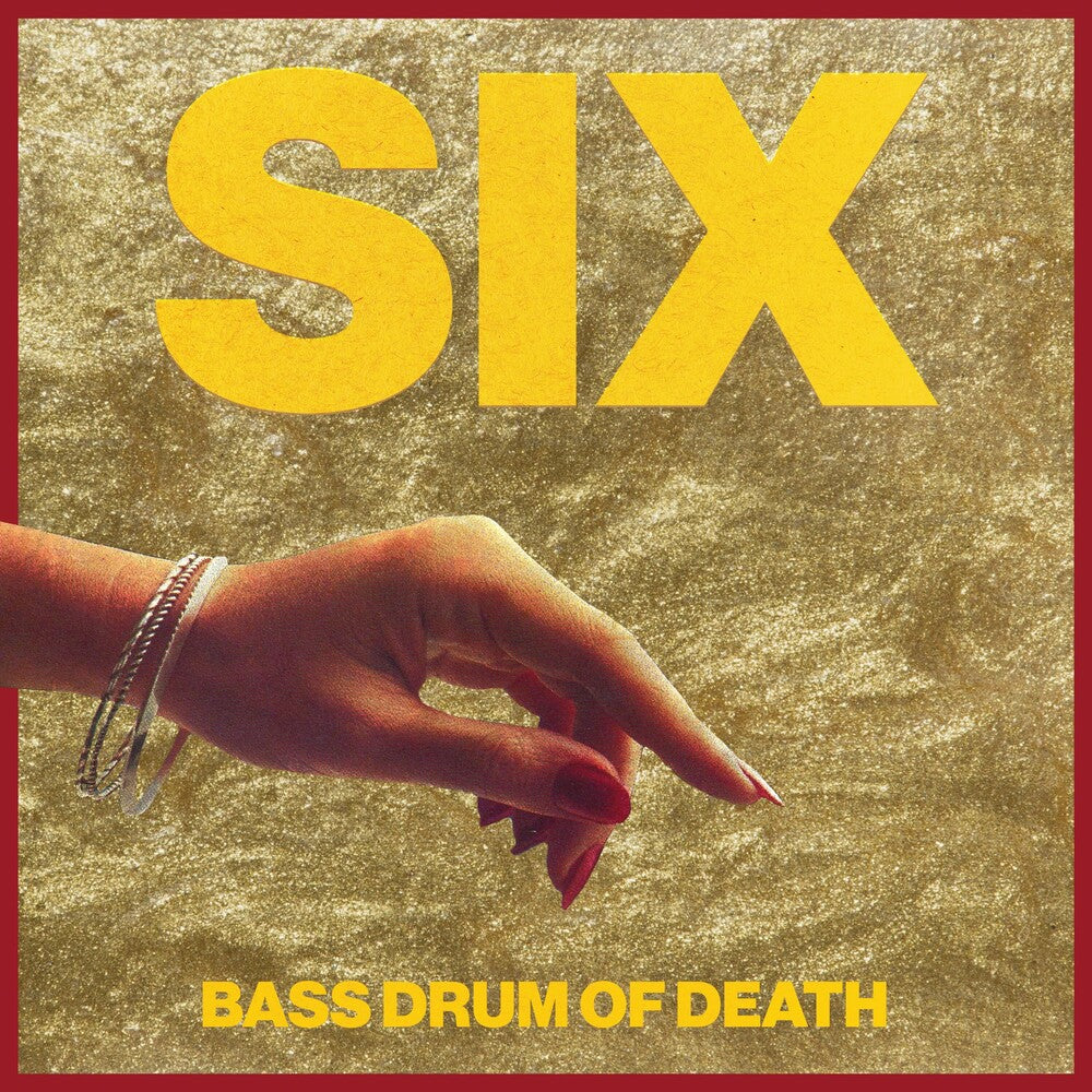 Bass Drum Of Death - Six [LP]