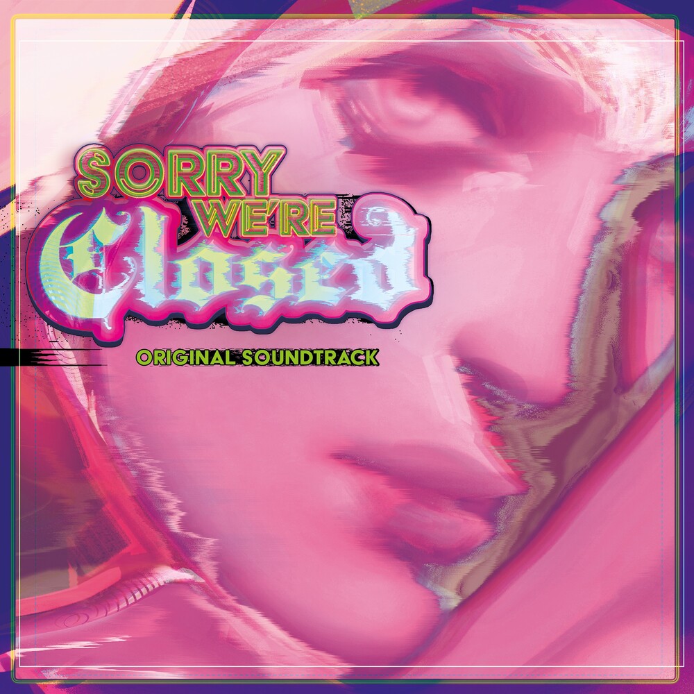 Pre-Order: Sorry We're Closed - O.S.T. - Sorry We're Closed (Original Soundtrack) [LP]