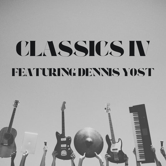 Classics Iv ( Dennis Yost  ) - Classics Iv: Featuring Dennis Yost Greatest Hits [CD]