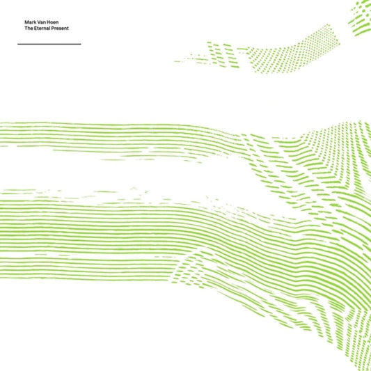 Van Mark Hoen - Eternal Present [LP]
