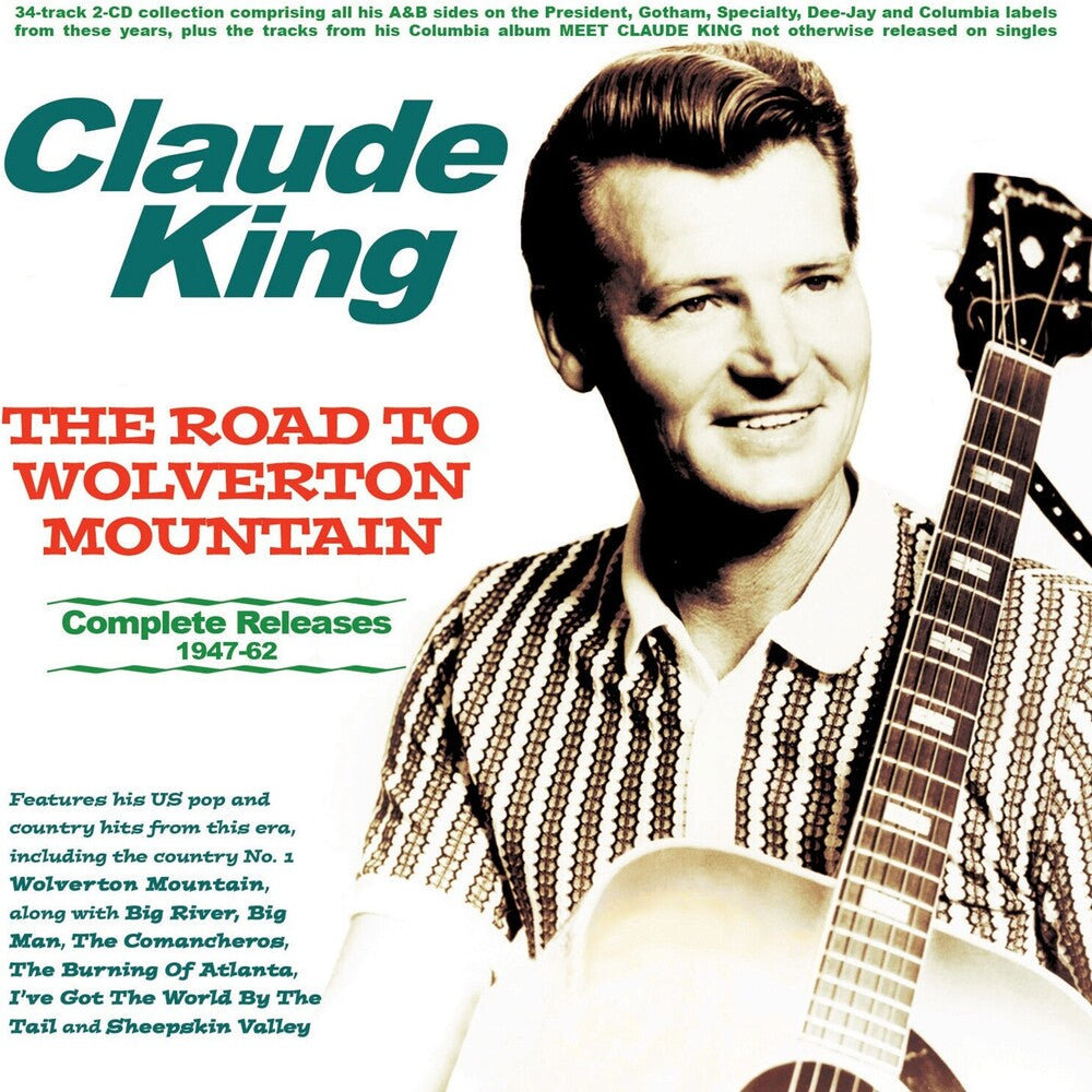 the album cover for Claude King - Road To Wolverton Mountain: Complete Releases