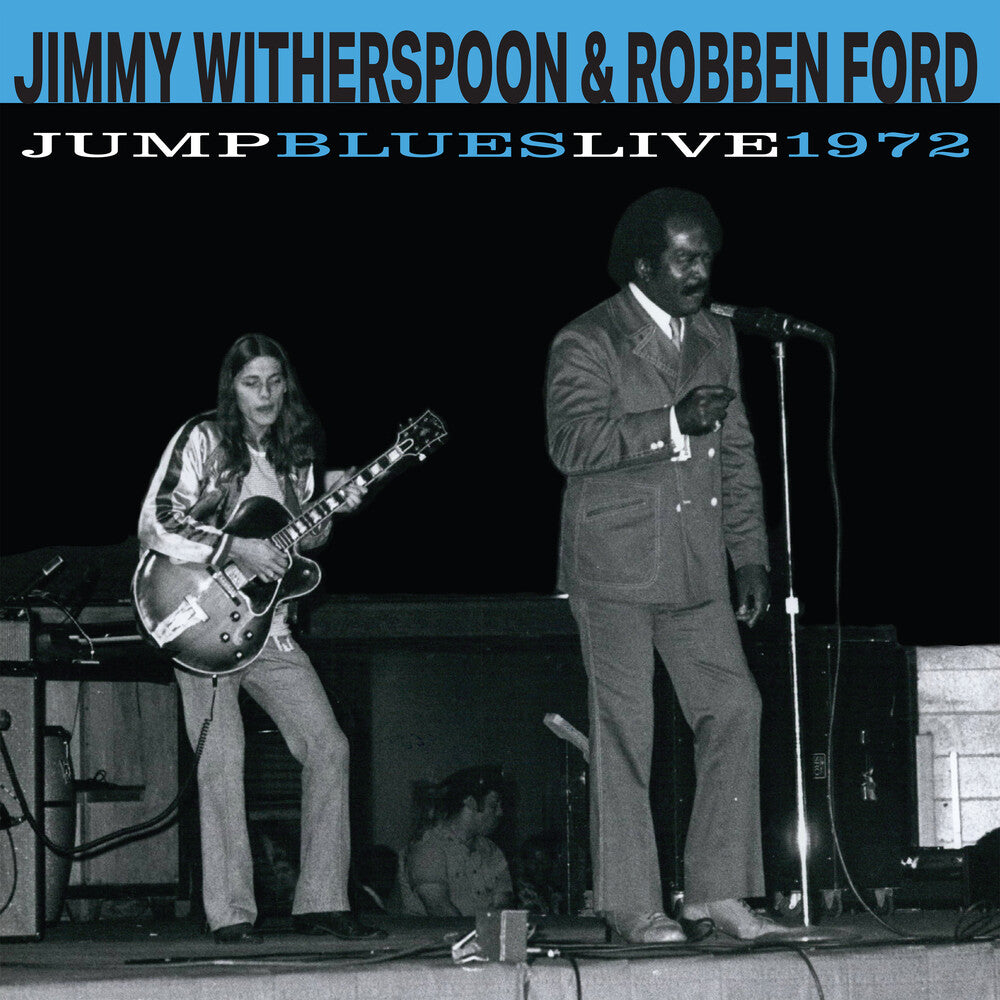 Jimmy Witherspoon  / Ford,Robben - Jump Blues Live 1972 [CD]