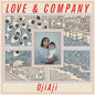 OjiAji - Love & Company [LP]
