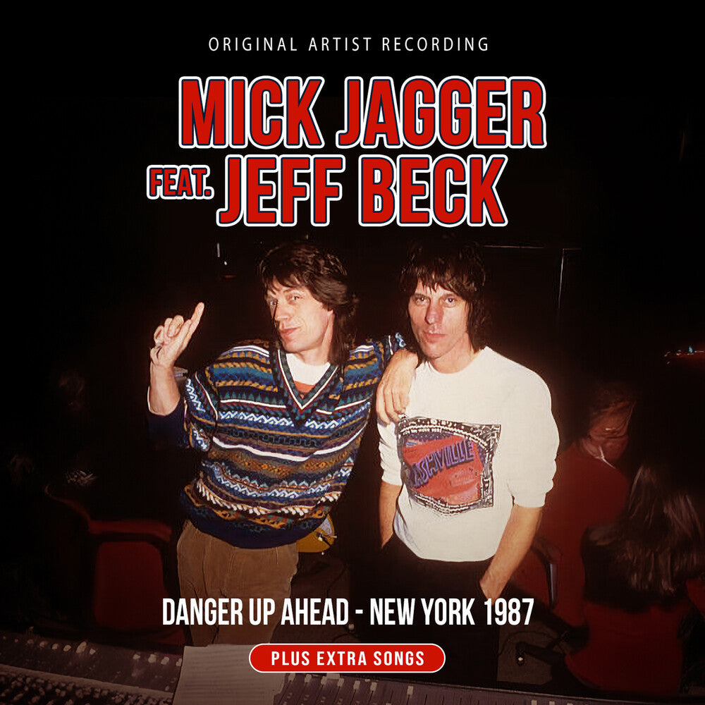 Jagger, Mick / Beck, Jeff - Danger Up Ahead - New York 1987 [CD]