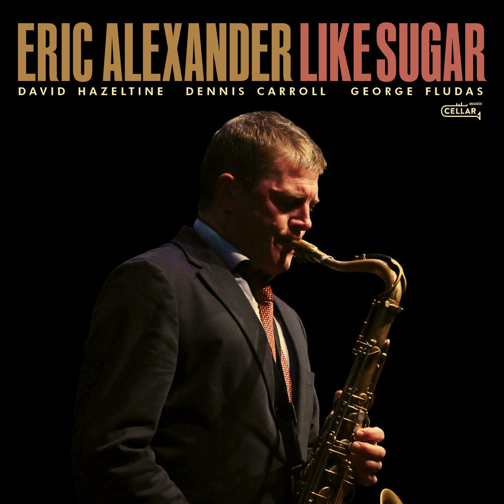 Alexander, Eric - Like Sugar [CD]
