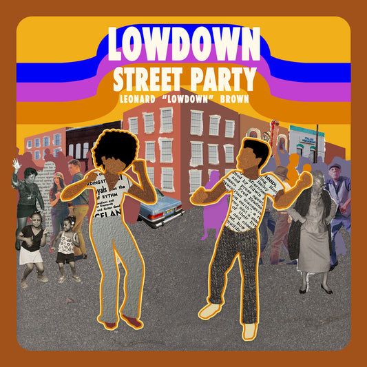 Brown, Leonard Lowdown - Street Party [CD]