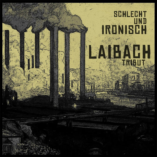 Laibach - Tribut: Schlecht Und Ironisch [LP]