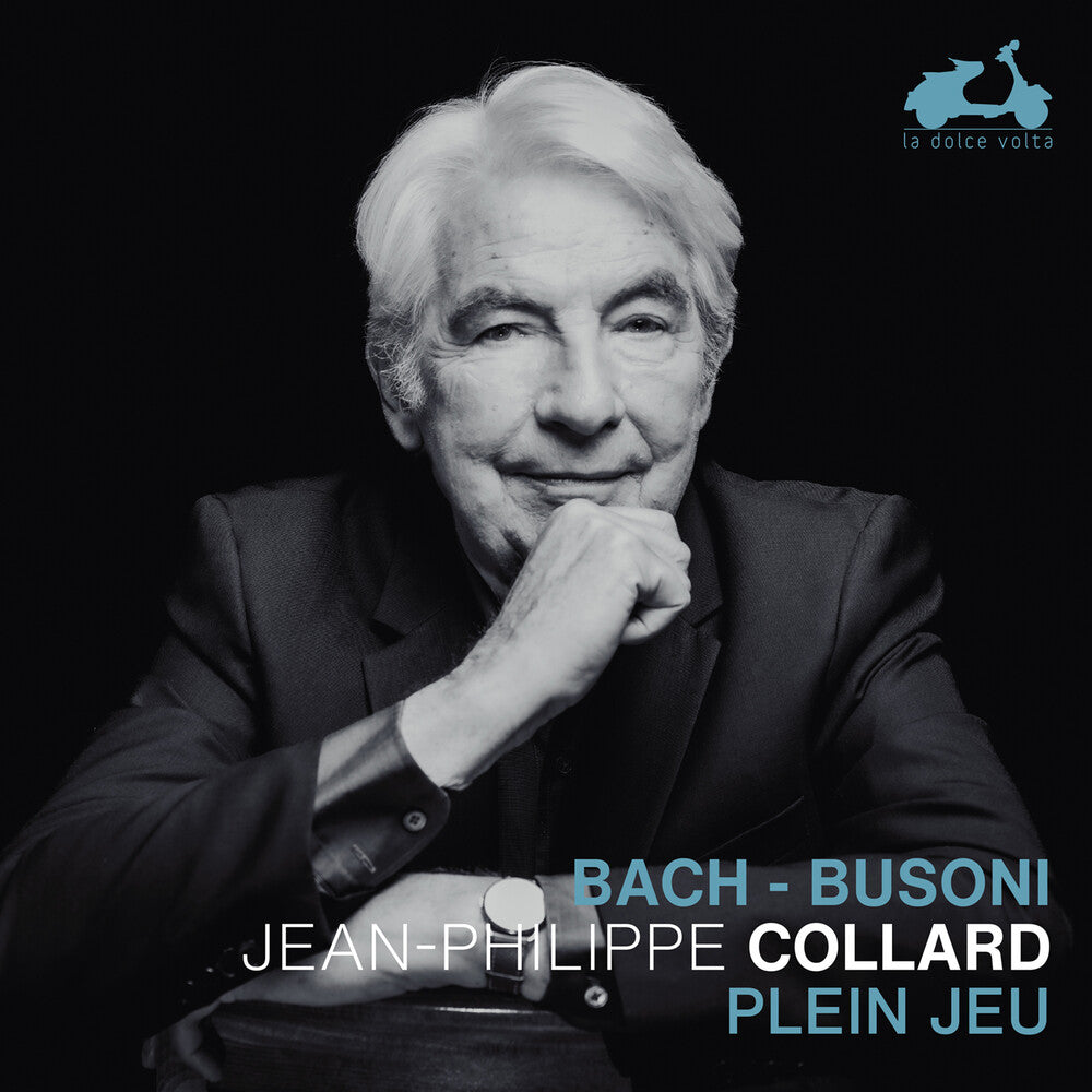Jean Collard -Philippe - Plein Jeu - Bach & Busoni [CD]