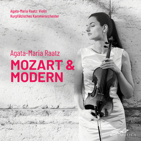 Pre-Order: Agata Raatz -Maria - Mozart & Modern [CD]
