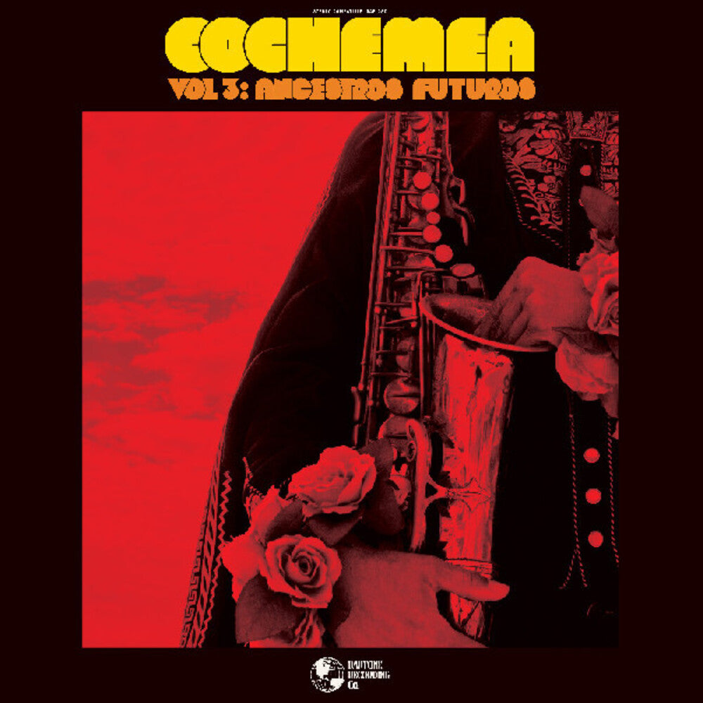 Cochemea - Vol Iii: Ancestros Futuros [Clear Vinyl] (Red) (Dicu)