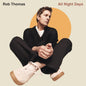 Rob Thomas - All Night Days [CD]