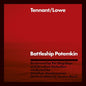 Tennant / Lowe - Battleship Potemkin [Remastered]