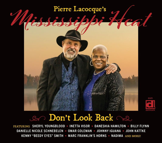 Pierre Lacocque  / Mississippi Heat - Don't Look Back [CD]