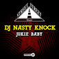 DJ Nasty Knock - Jukie Baby [CD]