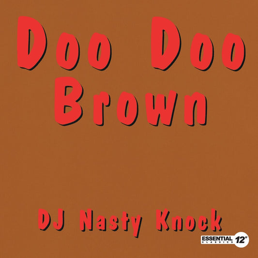 DJ Nasty Knock - Doo Doo Brown [CD]