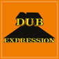 Revolutionaries - Dub Expression [LP]