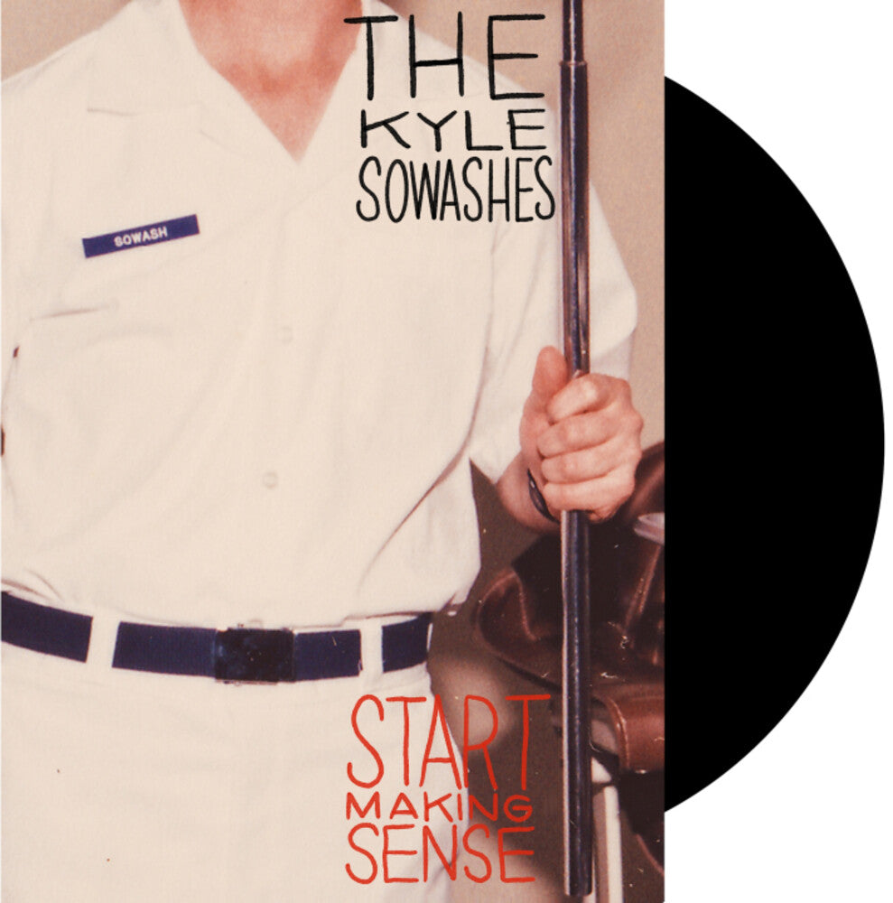 the album cover for Kyle Sowashes - Start Making Sense