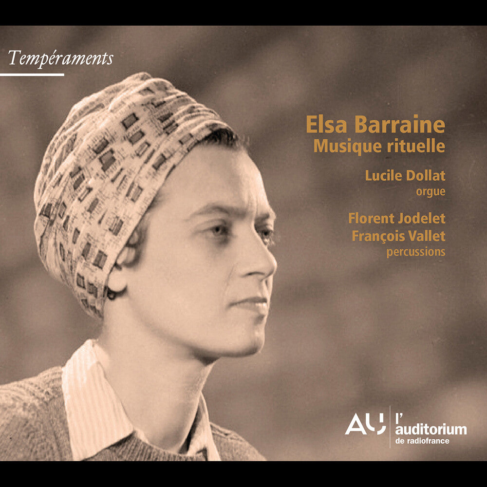 Lucile Dollat - Elsa Barraine: Musique Rituelle [CD]