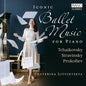 Ekaterina Litvintseva - Iconic Ballet Music For Pno [CD]