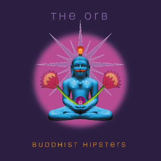 ORB - Buddhist Hipsters (Gate) [LP]