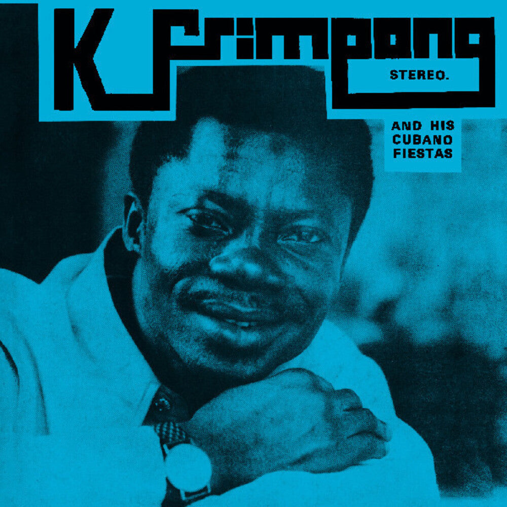 K Frimpong . & His Cubano Fiestas - K. Frimpong & His Cubano Fiestas [CD]