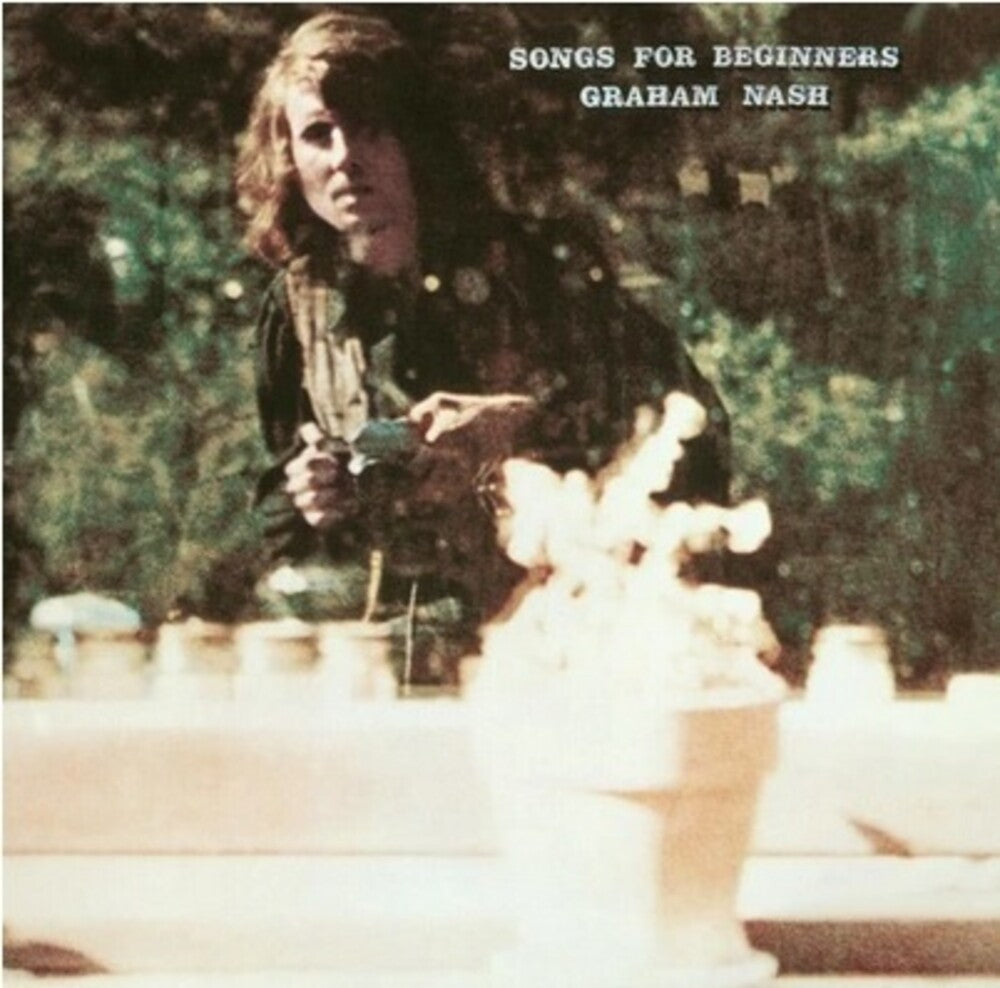 Graham Nash - Songs For Beginners (Gate) [180 Gram]