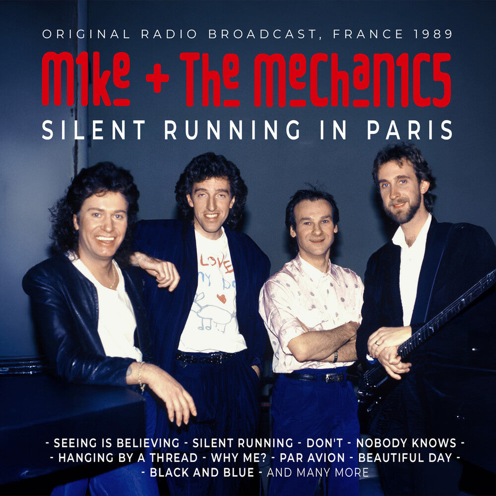 Mike & Mechanics - Silent Running In Paris / Radio Broadcast 1989 [CD]