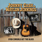 Johnny Cash  / Jennings,Waylon - Even Cowgirls Get The Blues / Live 1988 [CD]