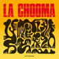 La Chooma - La Chooma [LP]