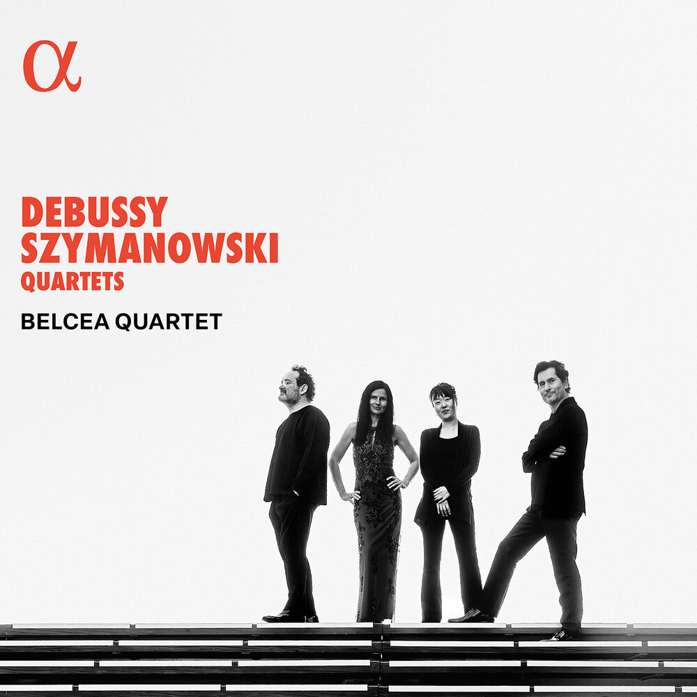 Pre-Order: Belcea Quartet - Debussy & Szymanowski: Qrts [CD]