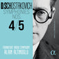 Pre-Order: Frankfurt Radio Symphony - Shostakovich: Syms Nos. 4 & 5 - Complete Syms V. 1 [CD]