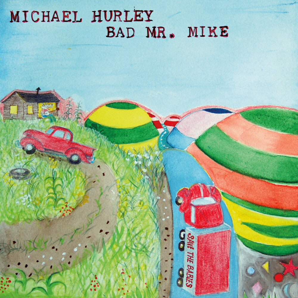 Pre-Order: Michael Hurley - Bad Mr. Mike [LP]