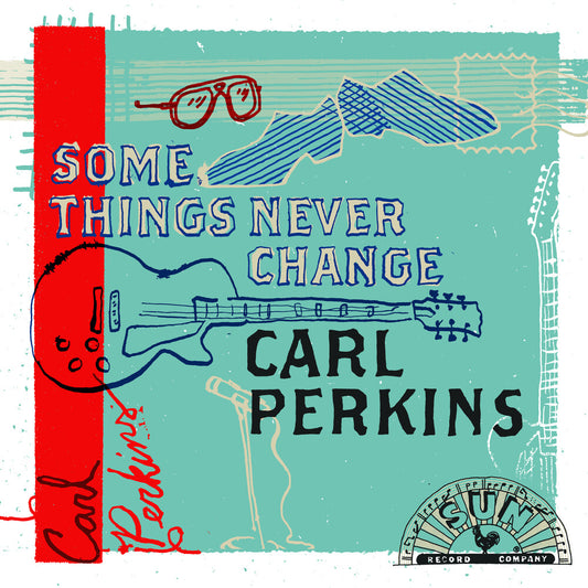 Carl Perkins - Some Things Never Change [CD]